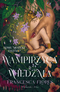 Wampirzyca i Wiedźma - Francesca Flores - ebook + audiobook + książka