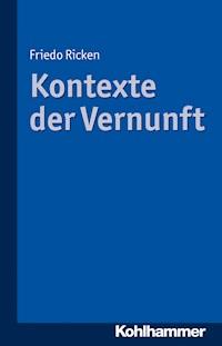 Kontexte der Vernunft - Friedo Ricken - ebook