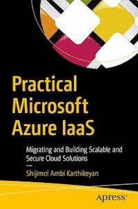 Practical Microsoft Azure IaaS - Shijimol Ambi Karthikeyan - ebook