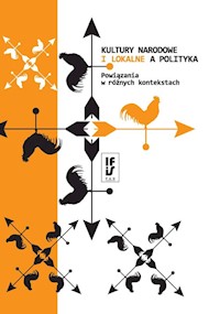 Kultury narodowe i lokalne a polityka -  - książka