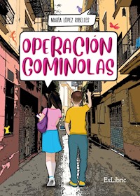 Operación Gominolas - María López Ribelles - ebook