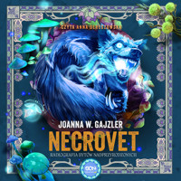 Necrovet. Radiografia bytów nadprzyrodzonych - Joanna W. Gajzler - ebook + audiobook