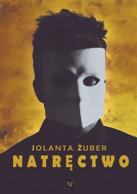 Natręctwo - Jolanta Żuber - ebook
