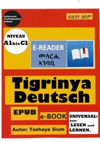Wörterbuch TIGRINYA - DEUTSCH - Tzehaye Sium - ebook