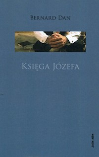 Księga Józefa - Dan Bernard - książka