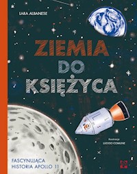 Ziemia do Księżyca - Albanese Lara - książka