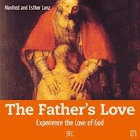 The Father's Love - Manfred Lanz - ebook