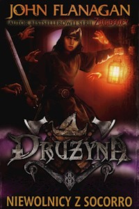 Drużyna 4 Niewolnicy z Socorro - John Flanagan - książka