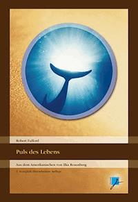 Puls des Lebens - Robert Fulford - ebook