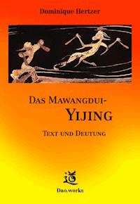 Das Mawangdui-Yijing - Dominique Hertzer - ebook