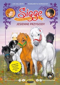 Sigge i przyjaciele ze stajni. Jesienne przygody - Hallberg Lin - książka