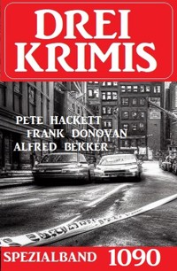 Drei Krimis Spezialband 1090 - Franklin Donovan - ebook