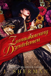 Zamaskowany dżentelmen - Louisa Sherman - ebook + audiobook