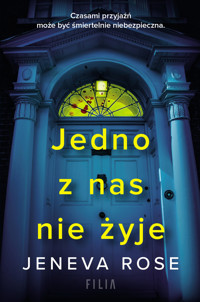 Jedno z nas nie żyje - Jeneva Rose - ebook + audiobook + książka