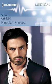 Niepokorny lekarz - Carlisle Susan - ebook
