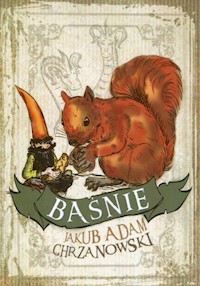 Baśnie - Chrzanowski Jakub Adam - książka