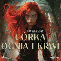 Córka ognia i krwi - Ulexia Faust - audiobook + książka