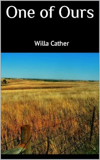 One of Ours - Willa Cather - ebook