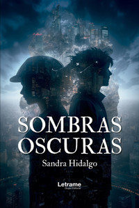 Sombras oscuras - Sandra Hidalgo - ebook
