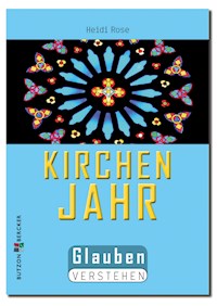 Kirchenjahr - Heidi Rose - ebook