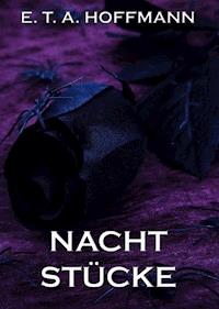 Nachtstücke - Hoffmann E.T.A. - ebook