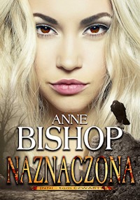 Naznaczona - Anne Bishop - książka