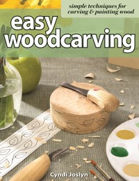 Easy Woodcarving - Cyndi Joslyn - ebook