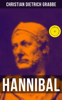 HANNIBAL - Christian Dietrich Grabbe - ebook