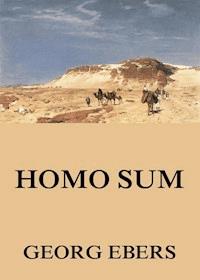 Homo Sum - Georg Ebers - ebook