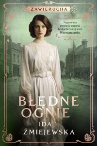 Zawierucha. Błędne ognie - Żmiejewska Ida - ebook + audiobook + książka