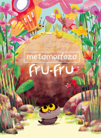 Metamorfoza Fru-Fru - Tran Thien Loc Nguyen - książka