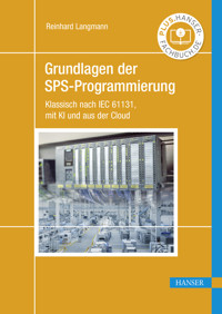 Grundlagen der SPS-Programmierung - Reinhard Langmann - ebook