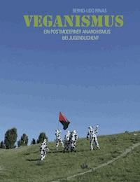 Veganismus - Bernd-Udo Rinas - ebook