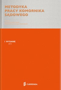 Metodyka pracy komornika sądowego -  - książka