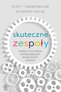 Skuteczne zespoły - Tannenbaum Scott, Salas Eduardo - książka