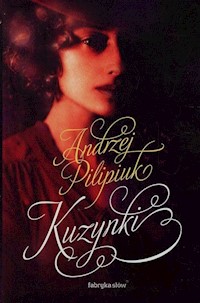Kuzynki - Andrzej Pilipiuk - ebook + audiobook + książka