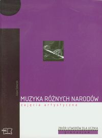 Muzyka różnych narodów Zbiór utworów dla ucznia - Szmerek Adam - książka