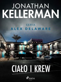 Ciało i krew - Jonathan Kellerman - ebook + audiobook