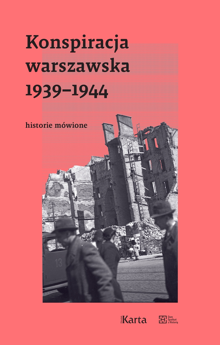 Konspiracja warszawska 1939–1944 - zbiorowa praca - książka