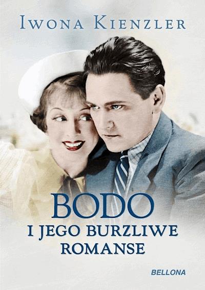 Okładka książki Bodo i jego burzliwe romanse