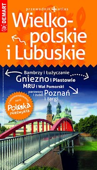 Wielkopolskie i Lubuskie przewodnik + atlas Polska Niezwykła -  - książka