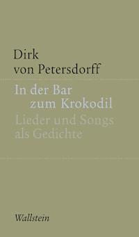 In der Bar zum Krokodil - Dirk von Petersdorff - ebook