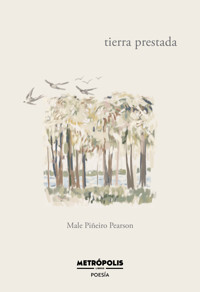 Tierra prestada - Malena Piñeiro Pearson - ebook