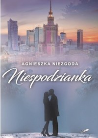 Niespodzianka - Agnieszka Niezgoda - ebook + książka