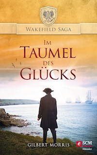 Im Taumel des Glücks - Gilbert Morris - ebook