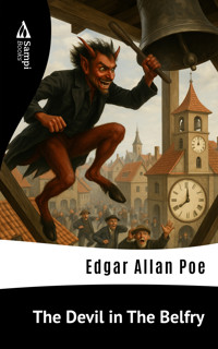 The Devil in The Belfry - Edgar Allan Poe - ebook