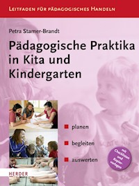 Pädagogische Praktika in Kita und Kindergarten - Petra Stamer-Brandt - ebook