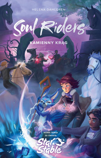 Soul Riders. Kamienny krąg - Dahlgren Helena - ebook
