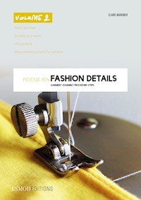 Focus on fashion details - Volume 2 - Claire Wargnier - ebook