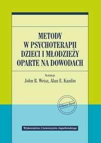 Metody w psychoterapii dzieci i młodzieży oparte na dowodach -  - książka